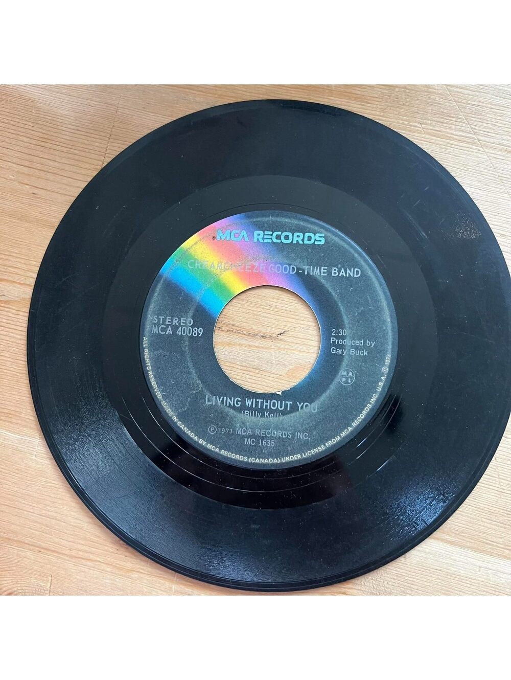 Creamcheeze Good-Time Band - Living without You 45rpm VG+ R20